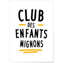 Affiche 'club Des Enfants Mignons' | A3 : 29,7x42cm - L'afficherie