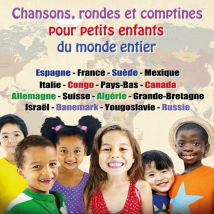 Chansons, Rondes Et Comptines Pour Petits Enfants Du Monde Entier - Cd - RDM VIDEO