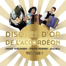Disques D'Or De L'Accordéon - Volume 1 - André Verchuren, Yvette Horner Et Aimable - Cd - RDM VIDEO