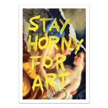Affiche 30 X 40 Cm - Stay Horny For Art - Jonas Loose - Wall Editions