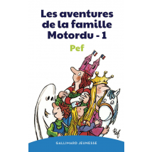 Les Aventures De La Famille Motordu (tome 1) - Yoto
