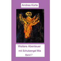 E-book Weitere Abenteuer Mit Schutzengel Mia - Band 7