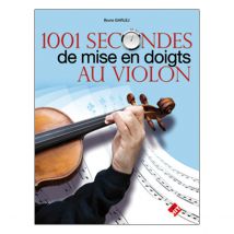 1001 Secondes De Mise En Doigts Au Violon