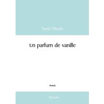 Un Parfum De Vanille