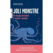 Joli Monstre : Un Voyage Fascinant À Travers L'Anxiété