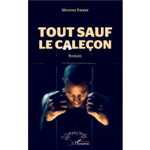 Tout Sauf Le Caleçon
