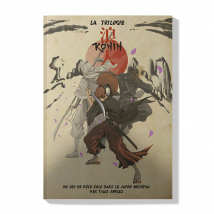 Ronin - La Trilogie - Les Fondations De L'Imaginaire