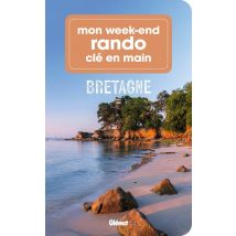 Mon Week-end Rando Clé En Main : Bretagne