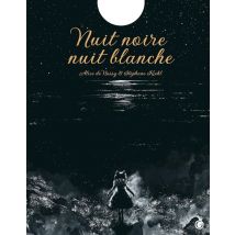 Nuit Noire, Nuit Blanche