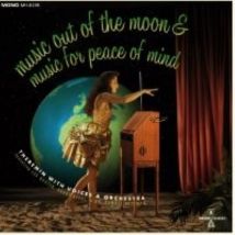 Music Out Of The Moon Music Of Peace Of Mind