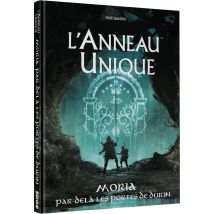 L’anneau Unique Jdr : Moria Par-delà Les Portes De Durin - Edge