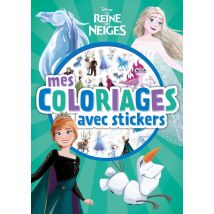 La Reine Des Neiges - Mes Coloriages Avec Stickers - Disney