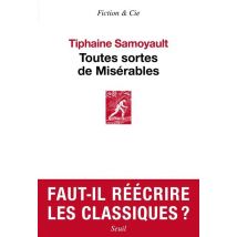 Toutes Sortes De Misérables