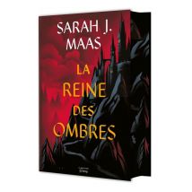 Throne Of Glass - Le Trône De Verre Tome 4 : La Reine Des Ombres