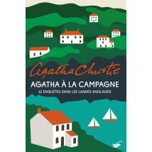 Agatha À La Campagne : 12 Enquêtes Dans Les Landes Anglaises