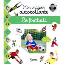 Mon Imagier Autocollants : Le Football