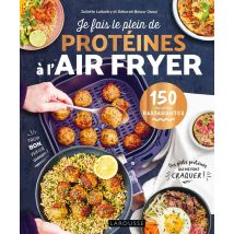 Je Fais Le Plein De Protéines À L'Air Fryer - - PAS DE MARQUE -
