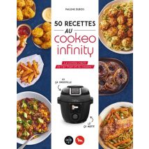 50 Recettes Au Cookeo Infinity