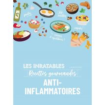 Les Inratables : Recettes Gourmandes Anti-inflammatoires