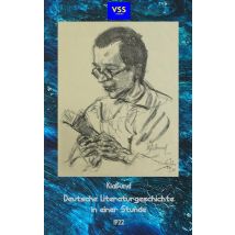 Deutsche Literaturgeschichte In Einer Stunde