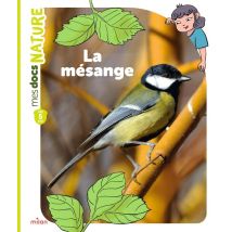 Mes Docs Nature : La Mésange