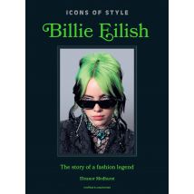 Icons Of Style : Billie Eilish /anglais