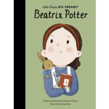 Little People, Big Dreams : Beatrix Potter
