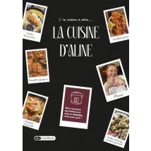 La Cuisine D'Aline - Mes Recettes Quotidiennes Au Cookeo, Mais Pas Que !