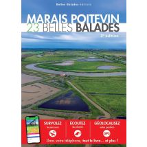 Marais Poitevin : 30 Belles Balades