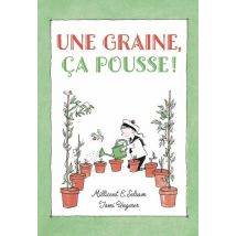 Une Graine, Ça Pousse !