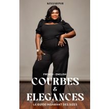Courbes & Élégances : Le Guide Inspirant Des Sizes