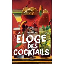 Eloge Des Cocktails