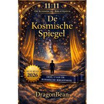 De Kosmische Spiegel : De Kosmische Bibliotheek Deel 1