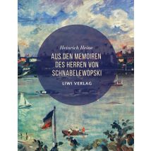 Aus Den Memoiren Des Herren Von Schnabelewopski