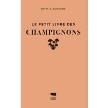 Le Petit Livre Des Champignons