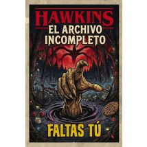 Hawkins. El Archivo Incompleto : Solo Faltas Tú. Stranger Things Libro. Merchandising Stranger Things. Regalo Para Fan Stranger...