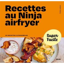 Recettes Au Ninja Airfryer