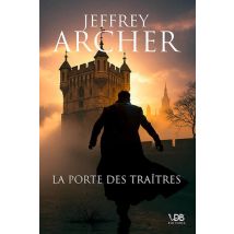 La Porte Des Traîtres