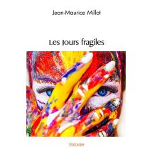 Les Jours Fragiles