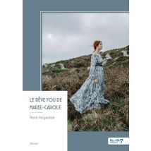Le Rêve Fou De Marie-carole - - PAS DE MARQUE -