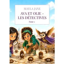 Ava Et Olie - Les Détectives Du Regard : Tome 1