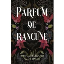 Parfum De Rancune - - PAS DE MARQUE -