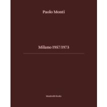 Milano 1957/1973
