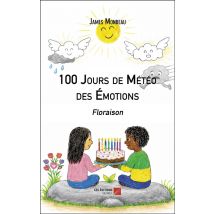 100 Jours De Météo Des Émotions : Floraison