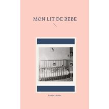 Mon Lit De Bébé