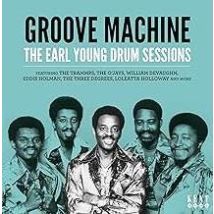 Groove Machine - The Earl Young Drum Sessions