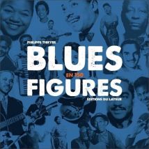 Blues En 150 Figures