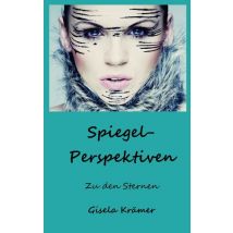 E-book Spiegel-perspektiven - Zu Den Sternen