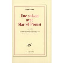 Une Saison Avec Marcel Proust : Souvenirs