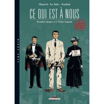 Ce Qui Est A Nous - Première Époque Tome 5 - Ticket Gagnant